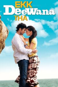 Ekk Deewana Tha 2012 one on netflix