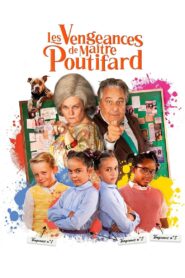 Les Vengeances de Maître Poutifard 2023 one on netflix