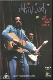 Johnny Cash at ‘Town Hall Party’ 2006 one on netflix