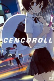Cencoroll 2009 one on netflix