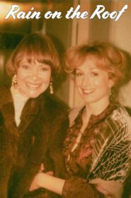 Rain on the Roof 1980 one on netflix