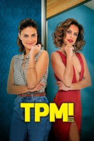 TPM! Meu amor 2023 one on netflix