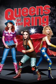 Queens of the Ring 2013 one on netflix
