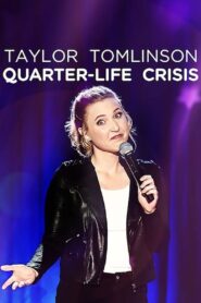 Taylor Tomlinson: Quarter-Life Crisis 2020 one on netflix
