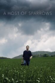 A Host of Sparrows 2018 one on netflix
