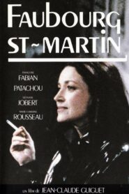Faubourg St Martin 1986 one on netflix