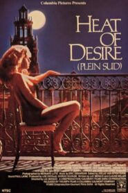 Heat of Desire 1981 one on netflix