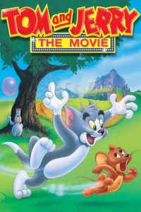 Tom and Jerry: The Movie 1992 one on netflix