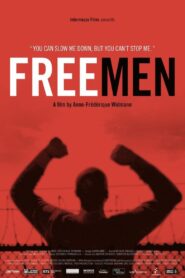 Free Men 2018 one on netflix