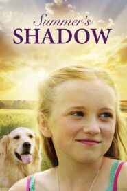 Summer’s Shadow 2014 one on netflix