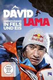 David Lama – Off Limits On Rock and Ice 2014 one on netflix