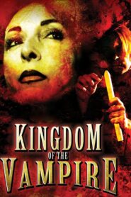 Kingdom of the Vampire 1991 one on netflix