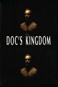 Doc’s Kingdom 1988 one on netflix
