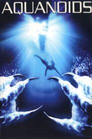 Aquanoids 2003 one on netflix