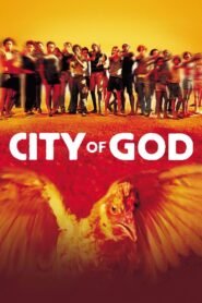 City of God 2002 one on netflix