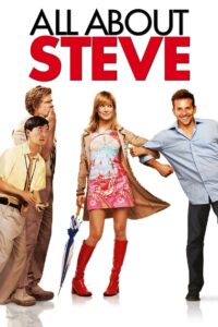 All About Steve 2009 one on netflix