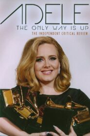Adele The Only Way Is Up 2012 one on netflix