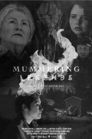 Mummering Legends 2021 one on netflix