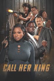 Call Her King 2023 one on netflix