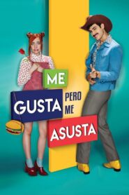 Me gusta, pero me asusta 2017 one on netflix