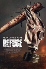 Refuge 2013 one on netflix