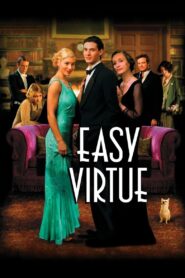Easy Virtue 2008 one on netflix