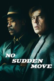 No Sudden Move 2021 one on netflix