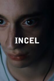 Incel 2019 one on netflix