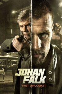 Johan Falk: Silent Diplomacy 2015 one on netflix