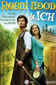 Robin Hood und ich 2013 one on netflix