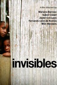 Invisibles 2007 one on netflix