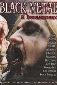 Black Metal: A Documentary 2007 one on netflix