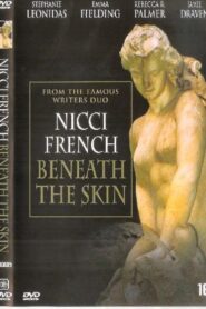 Beneath the Skin 2005 one on netflix