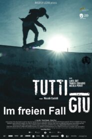 Tutti giù 2012 one on netflix