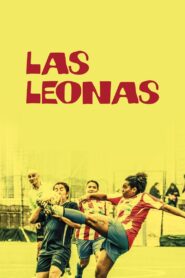 Las Leonas 2022 one on netflix