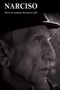 Narciso – Dietro ai cannoni, davanti ai muli 2008 one on netflix