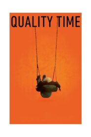 Quality Time 2017 one on netflix