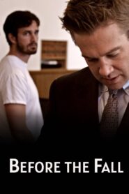 Before the Fall 2017 one on netflix