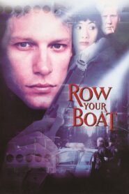 Row Your Boat 1999 one on netflix
