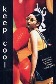 Keep Cool 1997 one on netflix