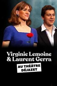 Laurent Gerra et Virginie Lemoine au théâtre Déjazet 1999 one on netflix