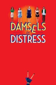 Damsels in Distress 2012 one on netflix