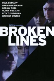 Broken Lines 2008 one on netflix