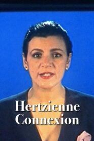 Hertzienne Connexion 1993 one on netflix
