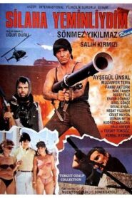 Silaha Yeminliydim 1987 one on netflix