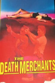 Death Merchants 1991 one on netflix