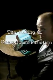 The Making of ‘Guest House Paradiso’ 1999 one on netflix