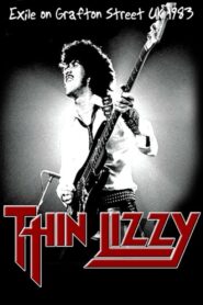 Thin Lizzy – Exile On Grafton Street 1983 one on netflix