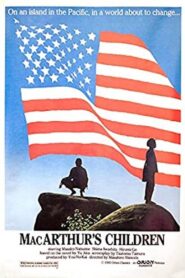 MacArthur’s Children 1984 one on netflix