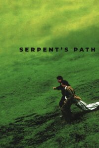 Serpent’s Path 1998 one on netflix